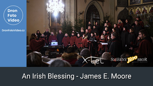 An Irish Blessing - adventní koncert sborů X-tet a Jitro